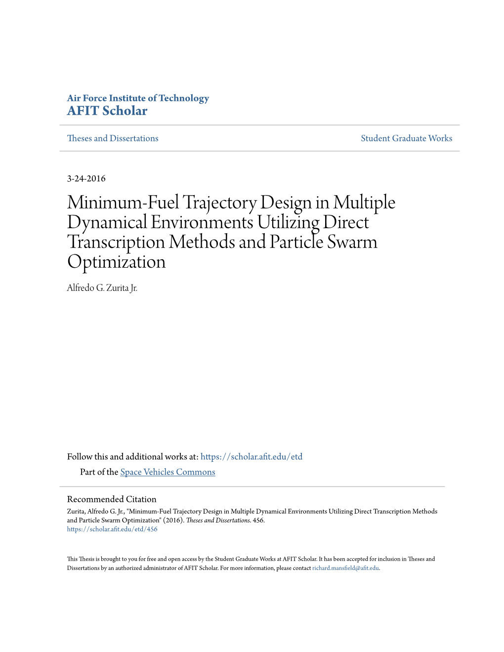 Minimum-Fuel Trajectory Design in Multiple Dynamical Environments Utilizing Direct Transcription Methods and Particle Swarm Optimization Alfredo G
