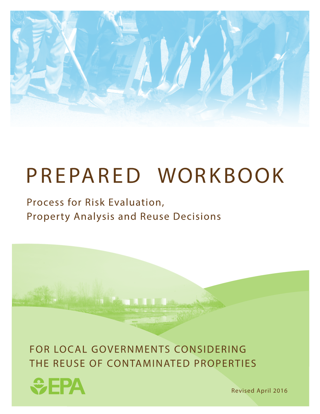 PREPARED Workbook: Process for Risk Evaluation, Property Analysis