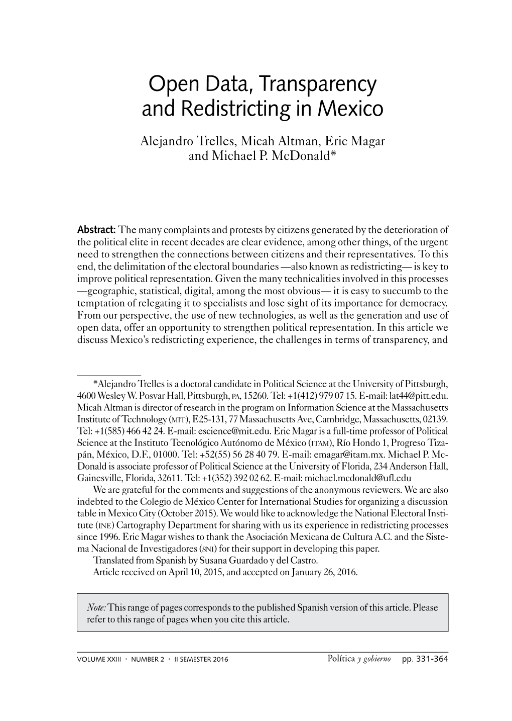 Open Data, Transparency and Redistricting in Mexico Alejandro Trelles, Micah Altman, Eric Magar and Michael P