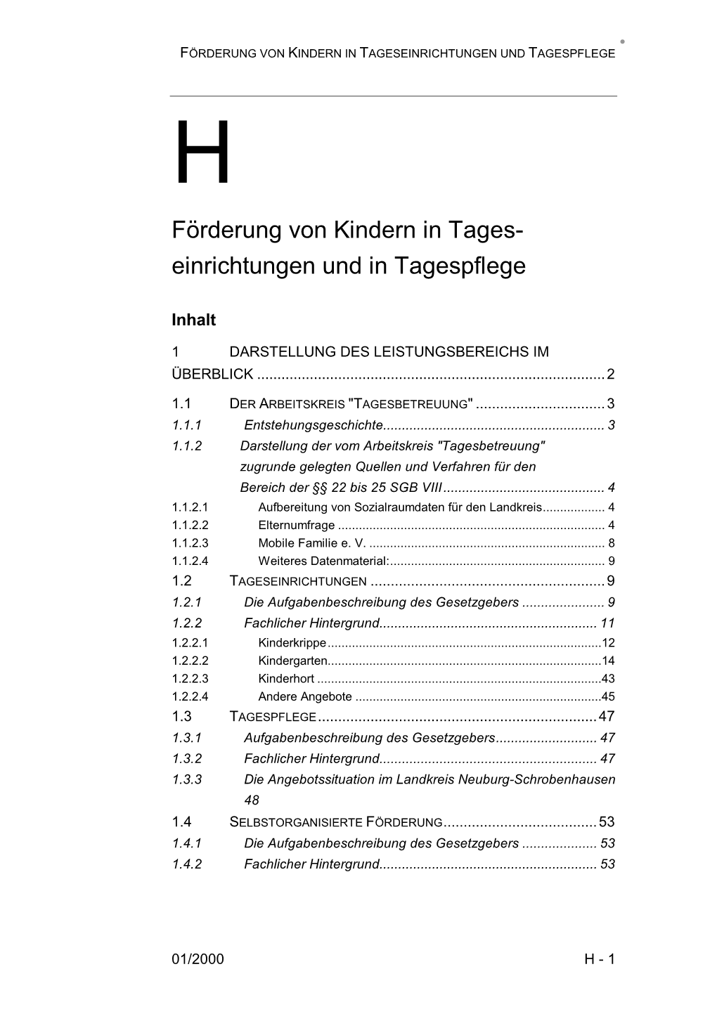 Förderung Von Kindern in Tages- Einrichtungen Und in Tagespflege