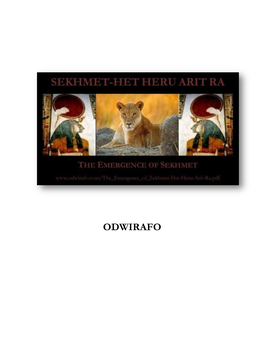 The Emergence of Sekhmet-Het Heru Arit Ra