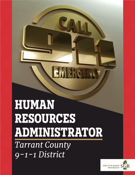 HUMAN RESOURCES ADMINISTRATOR Tarrant County 9-1-1 District