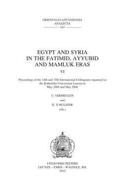 Egypt and Syria in the Fatimid, Ayyubid and Mamluk Eras Vi