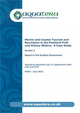 Marine and Coastal Tourism and Recreation in the Pentland Firth and Orkney Waters: a Case Study