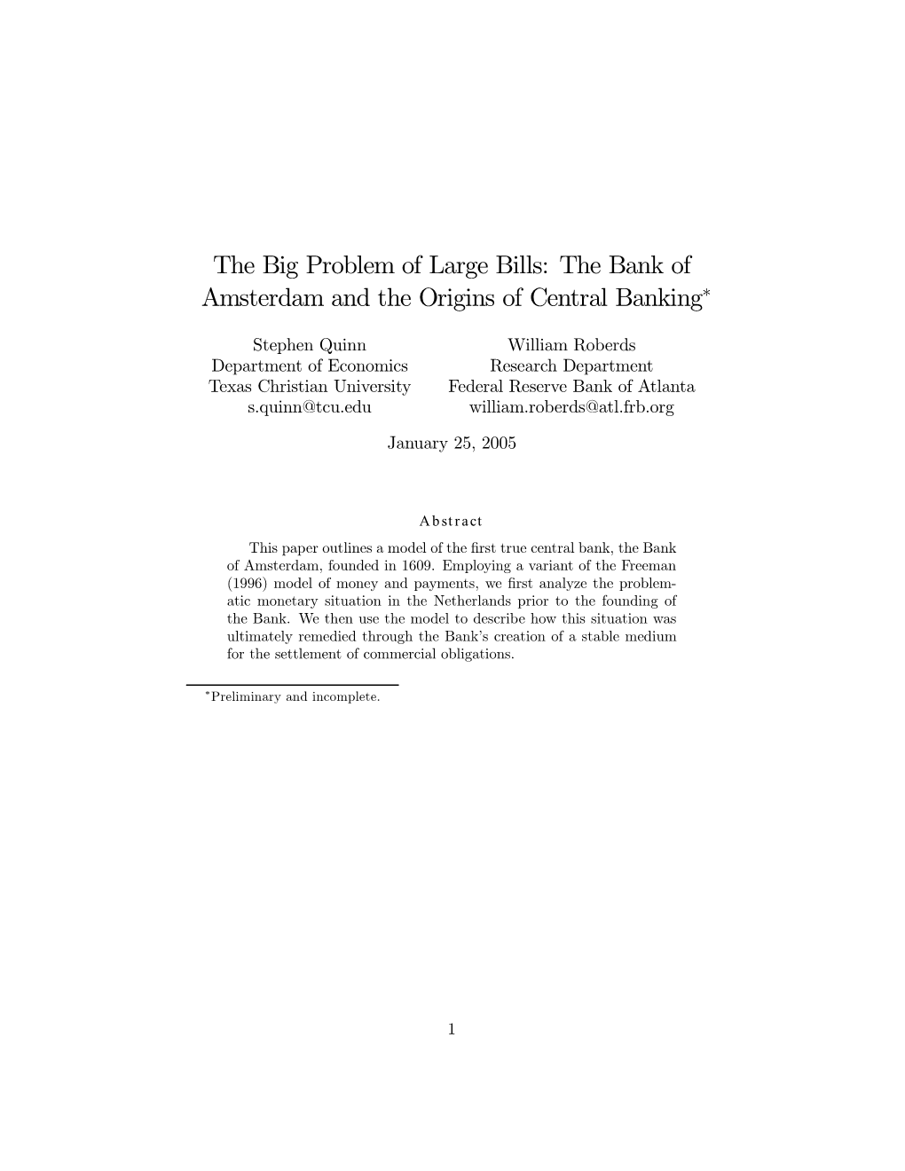 The Bank of Amsterdam and the Origins of Central Banking∗