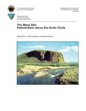 The Mesa Site: Paleoindians Above the Arctic Circle