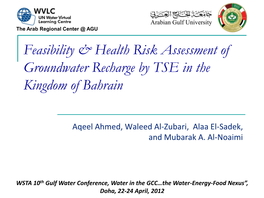 Feasibility & Health Risk Assessment of Groundwater Recharge by TSE