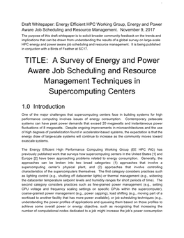 A Survey of Energy and Power Aware Job Scheduling and Resource Management Techniques in Supercomputing Centers