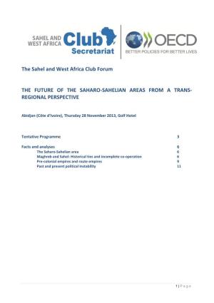 The Sahel and West Africa Club Forum the FUTURE OF