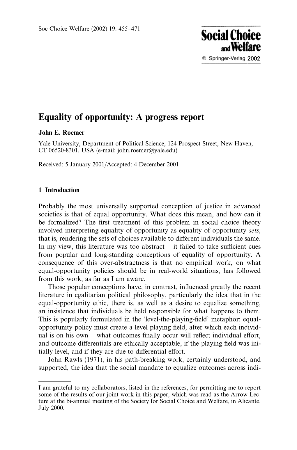 Equality of Opportunity: a Progress Report