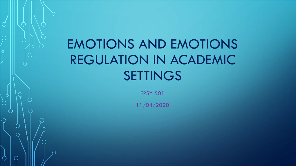 Emotions and Emotion Regulation