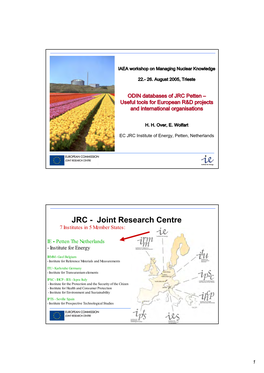 JRC Petten – Useful Tools for European R&D Projects and International Organisations