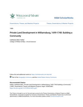 Private Land Development in Williamsburg, 1699-1748: Building a Community