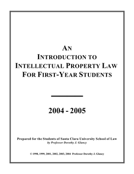 Introduction to Intellectual Property Law for First-Year Students ____