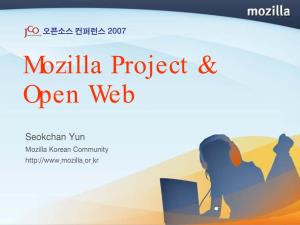 Mozilla Project and Open
