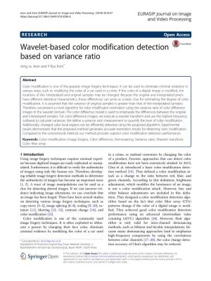 Wavelet-Based Color Modification Detection Based on Variance Ratio Jong Ju Jeon and Il Kyu Eom*