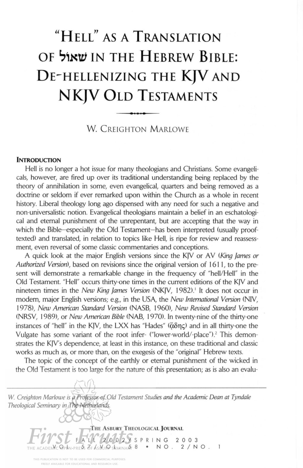 "Hell" As a Translation in the Hebrew Bible: De-Hellenizing the KJV And