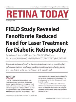 FIELD Study Revealed Fenofibrate Reduced Need for Laser Treatment for Diabetic Retinopathy by Anthony C