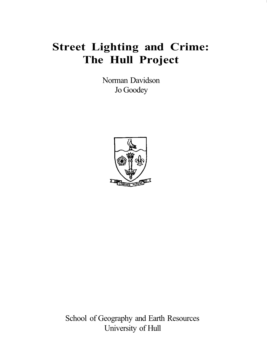 Street Lighting and Crime: the Hull Project