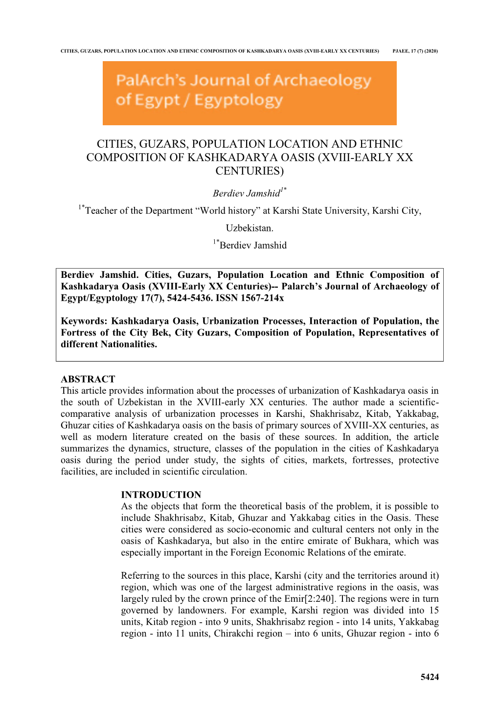 Cities, Guzars, Population Location and Ethnic Composition of Kashkadarya Oasis (Xviii-Early Xx Centuries) Pjaee, 17 (7) (2020)