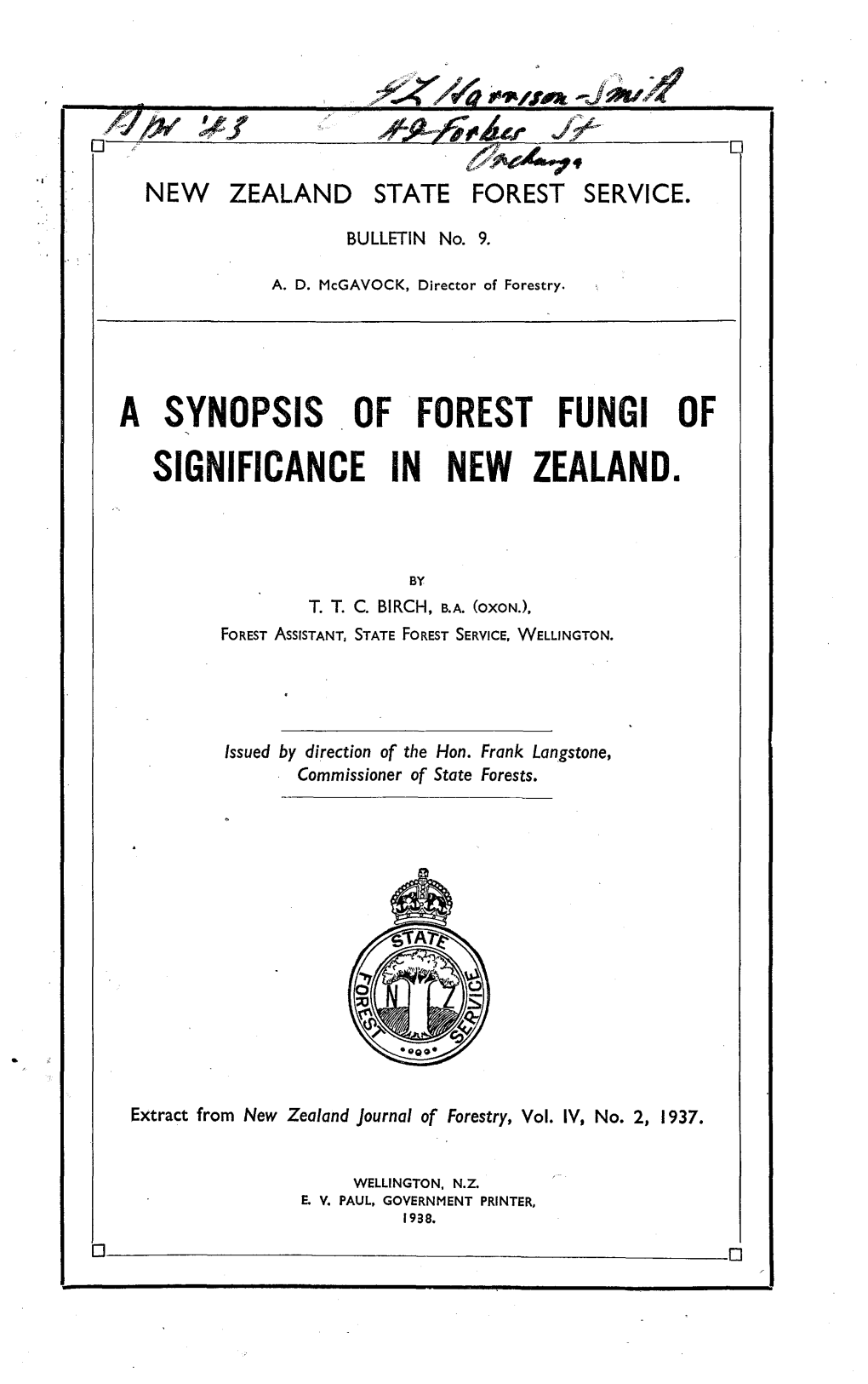 A Synopsis of Forest Fungi of Significance in New Zealand
