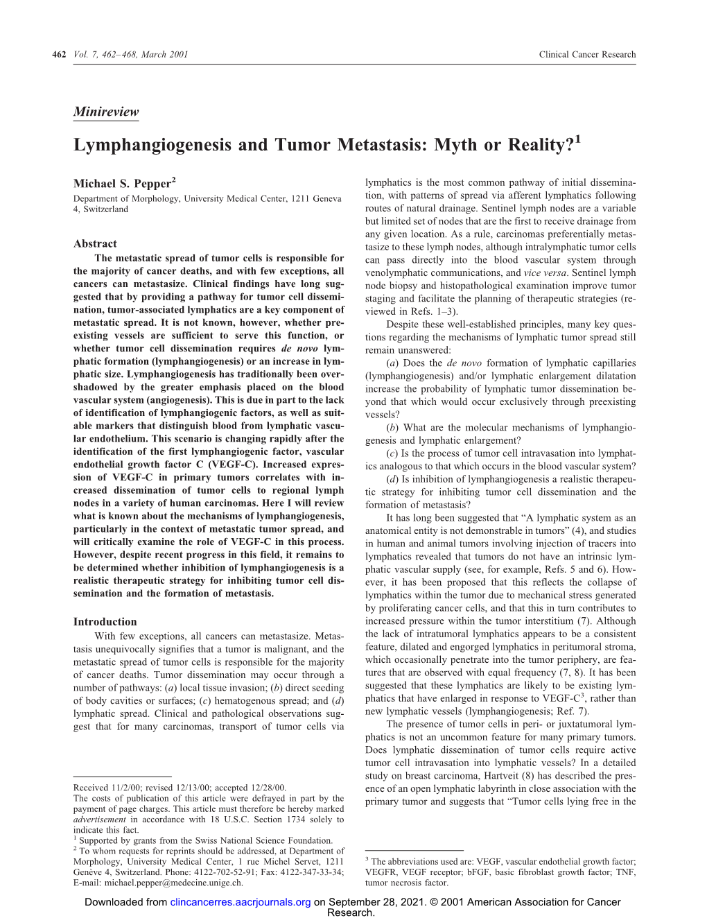 Lymphangiogenesis and Tumor Metastasis: Myth Or Reality?1