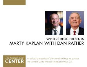 Marty Kaplan with Dan Rather
