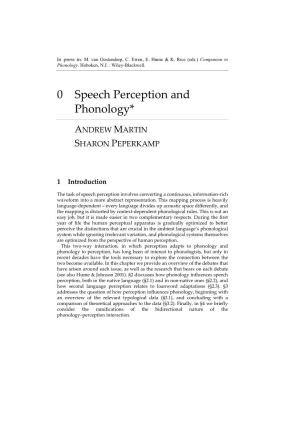 0 Speech Perception and Phonology*