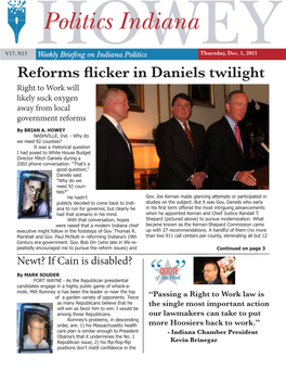 Reforms Flicker in Daniels Twilight Right to Work Will Likely Suck Oxygen Away from Local Government Reforms by BRIAN A