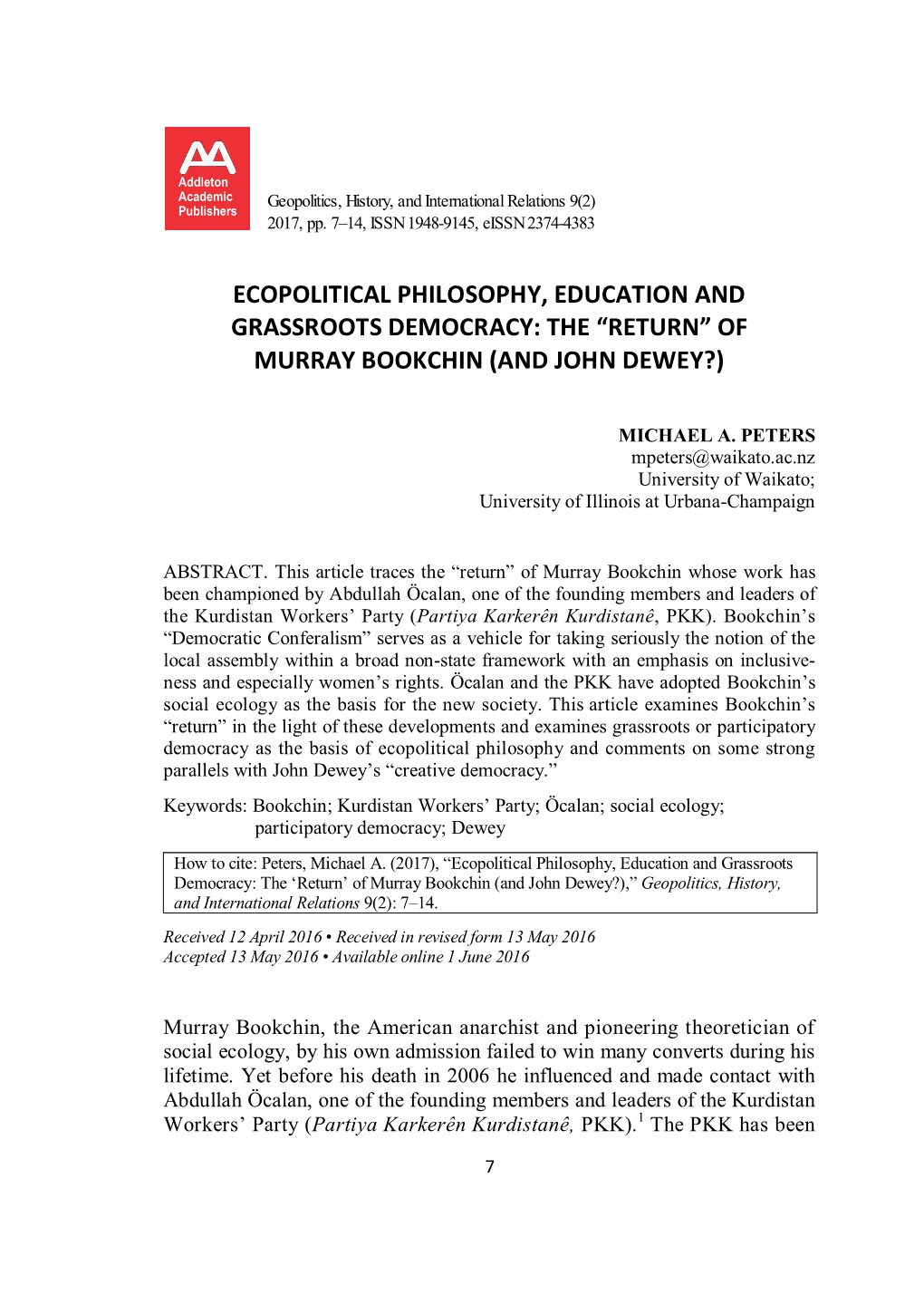 Ecopolitical Philosophy, Education and Grassroots Democracy: the “Return” of Murray Bookchin (And John Dewey?)