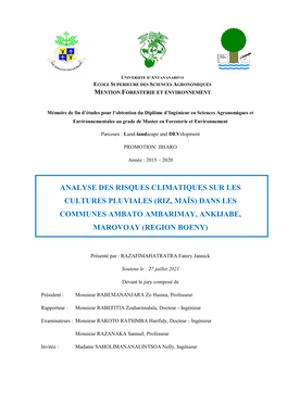 Analyse Des Risques Climatiques Sur Les Cultures Pluviales (Riz, Maïs) Dans Les Communes Ambato Ambarimay, Ankijabe, Marovoay (Region Boeny)