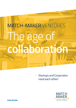 MATCH-MAKER VENTURES the Age of Collaboration