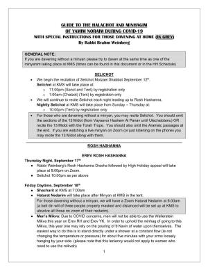 GUIDE to the HALACHOT and MINHAGIM of YAMIM NORAIM DURING COVID-19 with SPECIAL INSTRUCTIONS for THOSE DAVENING at HOME (IN GREY) by Rabbi Brahm Weinberg