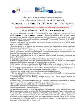 ERASMUS+ KA1 - Learning Mobility of Individuals VET Learner and Staff Mobility PROGRAMME (2014-2020) Zespół Szkół W Sokołowie Młp., Ul