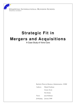 Strategic Fit in Mergers and Acquisitions a Case Study of Volvo Cars