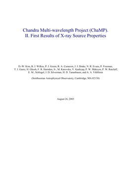 Chandra Multi-Wavelength Project (Champ). II. First Results of X-Ray Source Properties