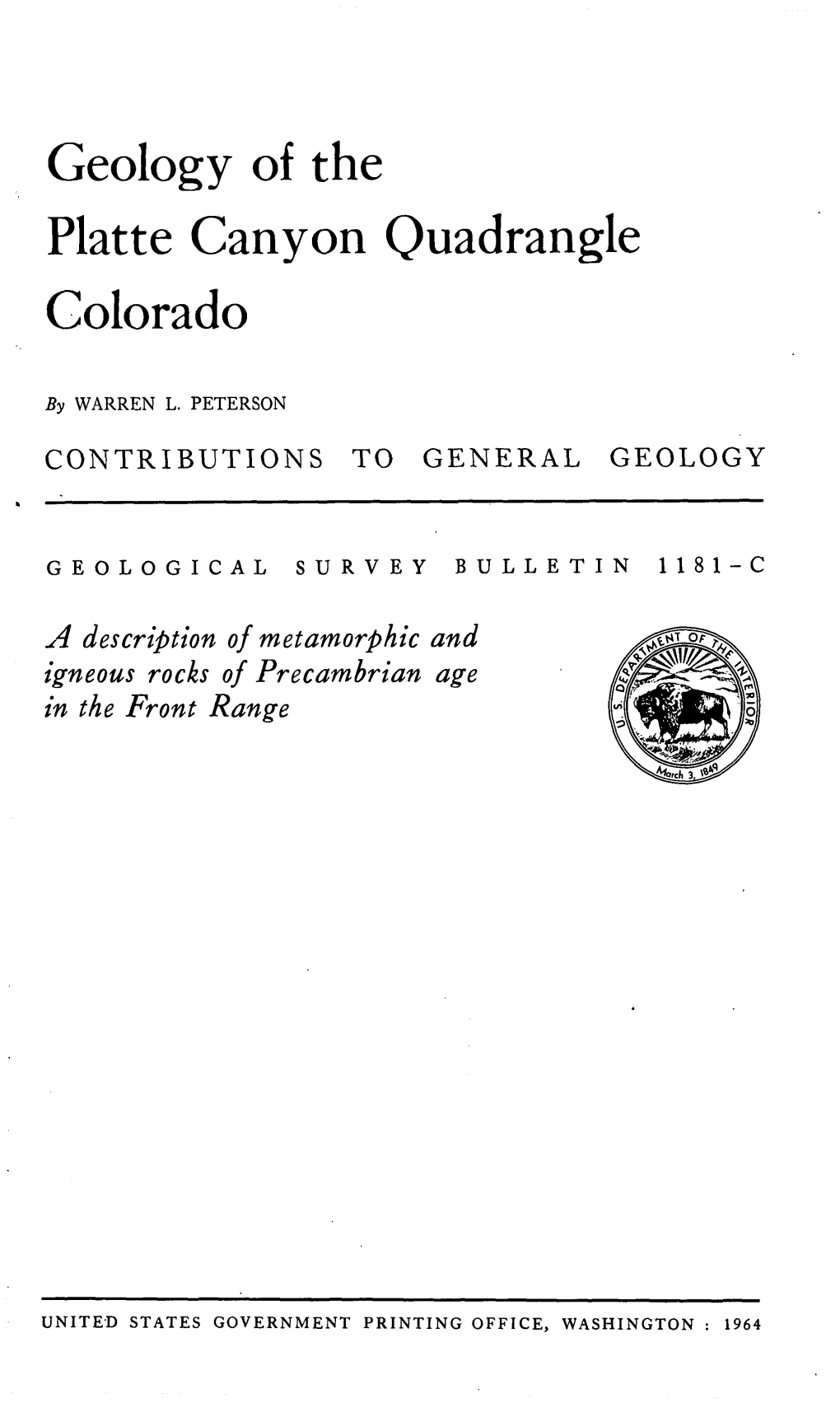 Geology of the Platte Canyon Quadrangle Colorado