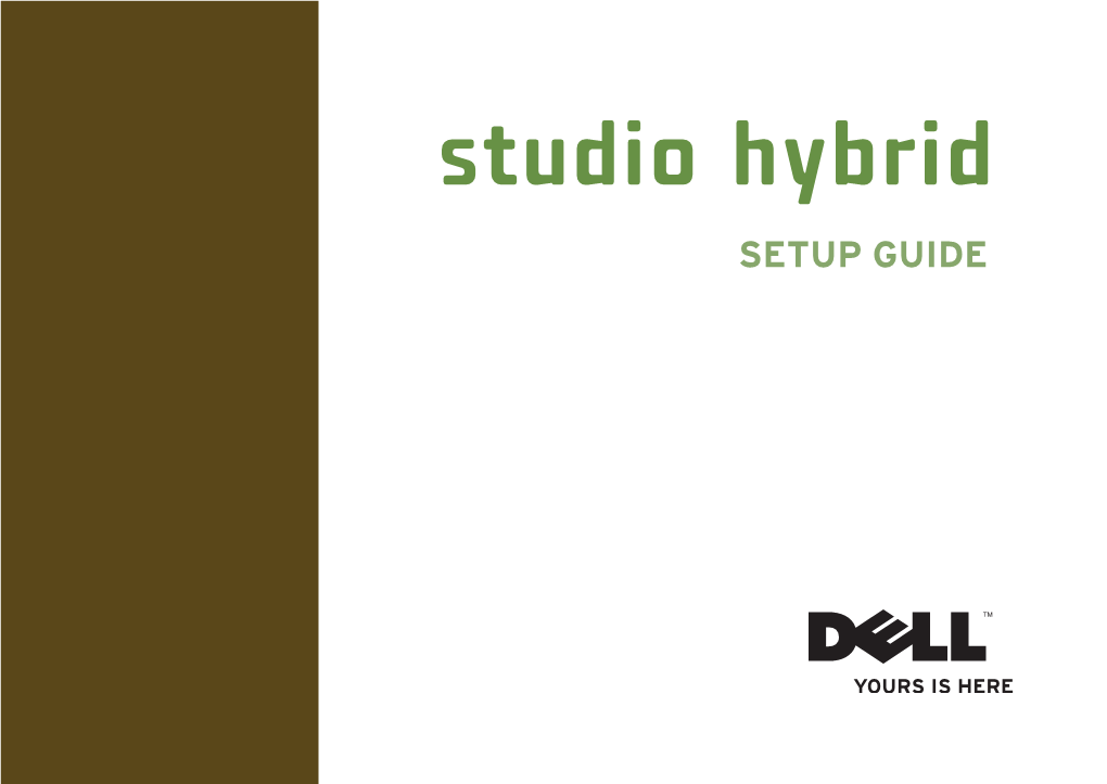 Studio Hybrid Setup Guide