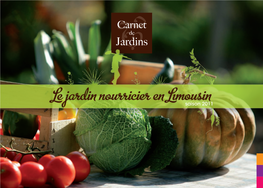 Le Jardin Nourricier En Limousinsaison 2011 2 3 Edito