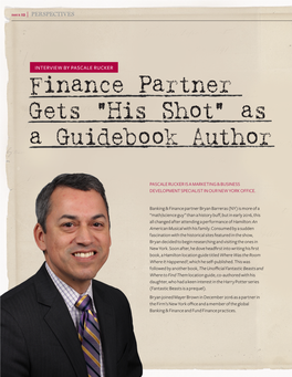 Finance Partner Gets “His Shot” As a Guidebook Author