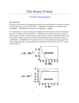 The Heavy Proton