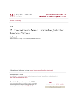 In Search of Justice for Genocide Victims Ina Bartunek Mitchell Hamline School of Law, Ina.Bartunek@Mitchellhamline.Edu