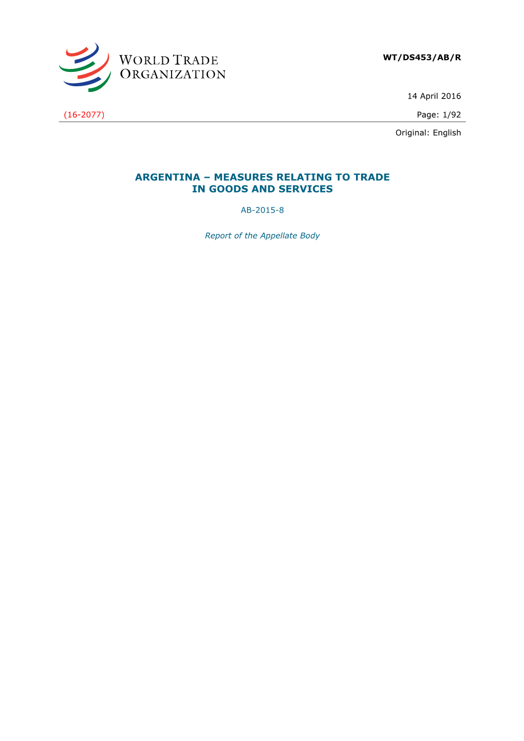 Argentina – Measures Relating to Trade in Goods and Services