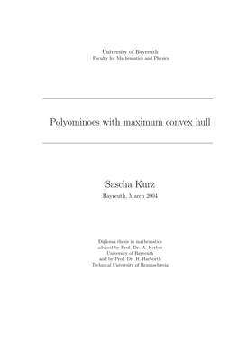 Polyominoes with Maximum Convex Hull Sascha Kurz