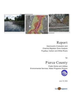 Channel Migration Zone Analysis Puyallup, Carbon and White Rivers