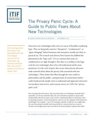 The Privacy Panic Cycle: a Guide to Public Fears About New Technologies