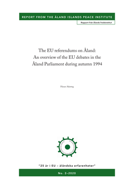 The EU Referendums on Åland: an Overview of the EU Debates in the Åland Parliament During Autumn 1994