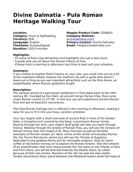 Divine Dalmatia - Pula Roman Heritage Walking Tour