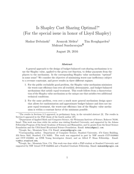 Is Shapley Cost Sharing Optimal?∗ (For the Special Issue in Honor of Lloyd Shapley)