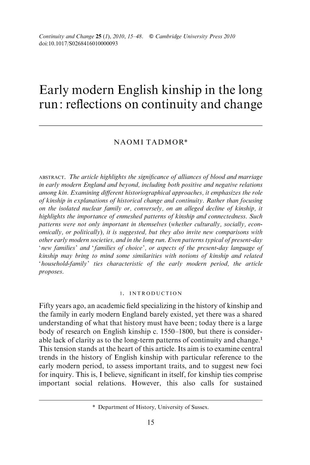 Early Modern English Kinship in the Long Run: Reflections on Continuity